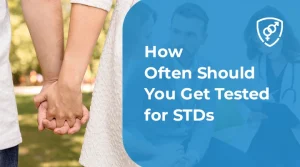 How Often Should You Get Tested for STDs