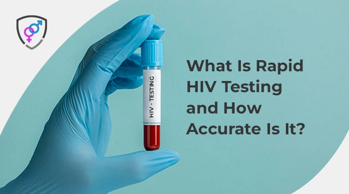 What Is Rapid HIV Testing and How Accurate Is It?