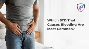 Which STD That Causes Bleeding Are Most Common?
