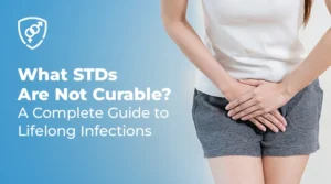 What STDs Are Not Curable A Complete Guide to Lifelong Infections