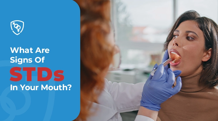 What Are Signs Of STDs In Your Mouth
