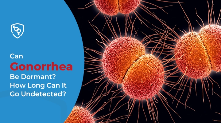 can gonorrhea be dormant